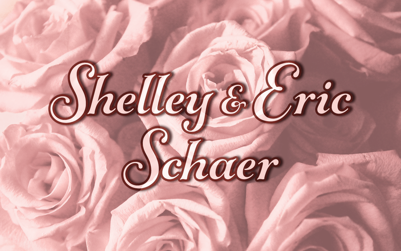 Shelley & Eric Schaer